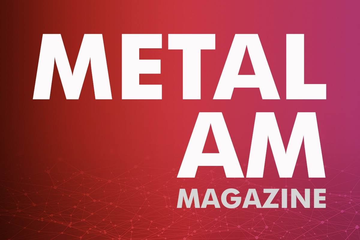 Metal AM Magazine